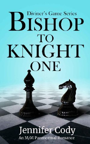 [Diviner's Game 01] • Bishop to Knight One (Diviner's Game Book 1)